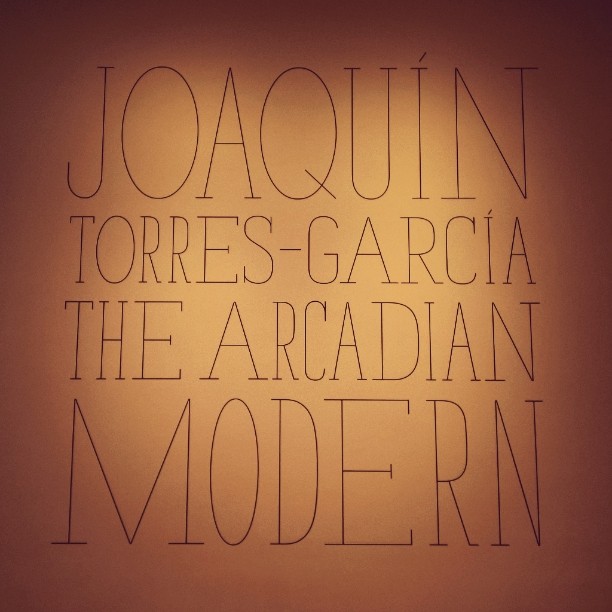 #MoMA #NYC #JoaquinTorres-Garcia #TheArcadianModern #art #inspiration #fonts #design