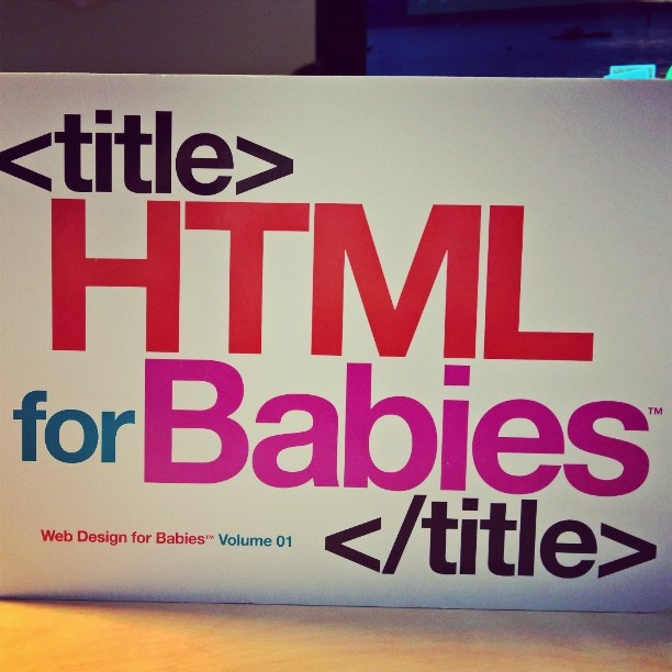 Check out this HTML baby! @ancagale #html #babies #title #htmlforbabies